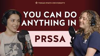 Try PRSSA: PR Experience, Internships, and Student Leadership at TXST