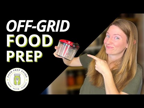 5 Tools for Food Prep & Preservation Without Electricity