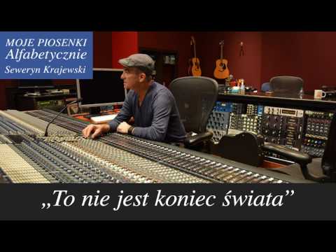 To Nie Jest Koniec Świata II (2004). Seweryn Krajewski