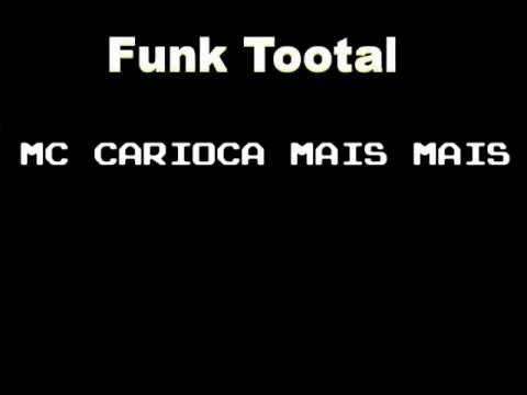 Mc Carioca Mais Mais