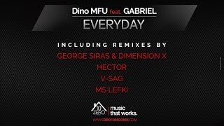 Dino MFU feat. Gabriel - Everyday (V-Sag remix) Zero040