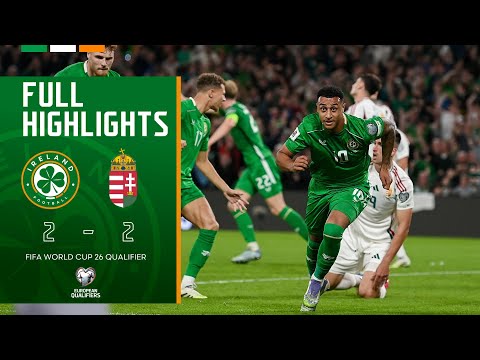 HIGHLIGHTS | Ireland 2-2 Hungary | FIFA World Cup 26 Qualifier