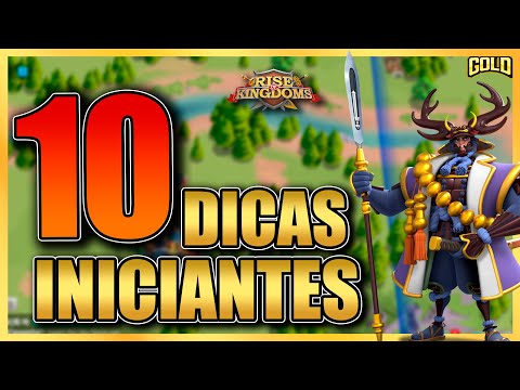 10 Dicas ESSENCIAIS para jogadores INICIANTES em Rise of Kingdoms