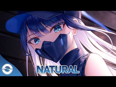 Nightcore - Natural - (Lyrics)