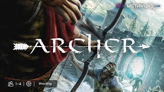Explore the Archer VR and play the role of a the Middle Ages Hero in Metavurx VR
