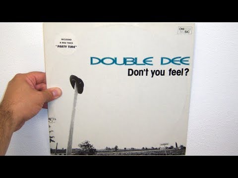 Double Dee - Don't you feel? (1991 Mix version)