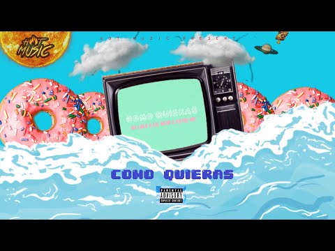 Dj Lalo x Lil New x Keybi Mc - Como Quieras (Official Lyric Video)
