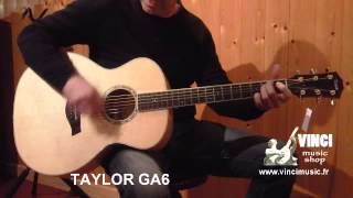 Video thumbnail for Taylor GA6 by vincimusicshop