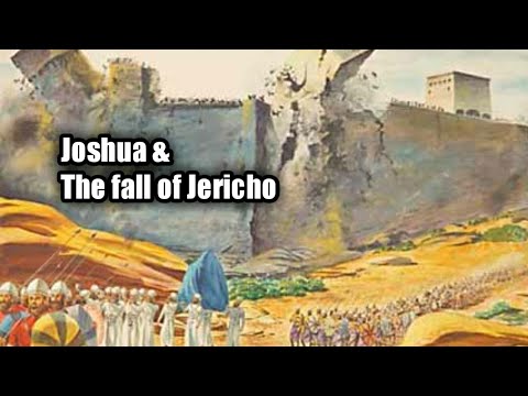 Joshua and the fall of Jericho