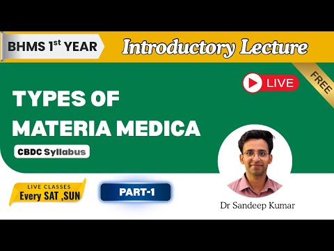 TYPES OF MATERIA MEDICA , Part-1 , INTRODUCTORY LECTURE #bhmsstudents #cbdc #homoeopathy