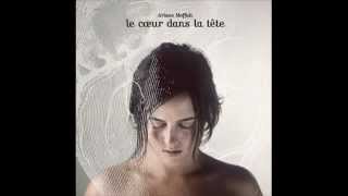 Ariane Moffatt - Je rentre à Montréal