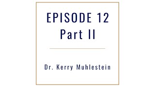 Follow Him Episode 12 Part II : Doctrine & Covenants 27-28 : Dr. Kerry Muhlestein