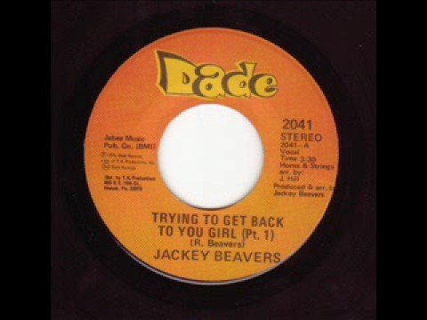Jackey Beavers - Trying To Get Back To You Girl