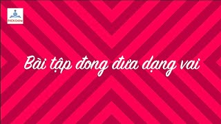 V06. Tập dạng vai trợ giúp đong đưa