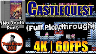 Castlequest NES | No Death Playthrough | 4K 60FPS | Video Games 101