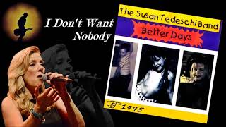 Susan Tedeschi - I Don&#39;t Want Nobody (Kostas A~171)