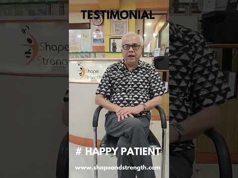 Patient review of physiotherapy at Shape and Strength in Kolkata