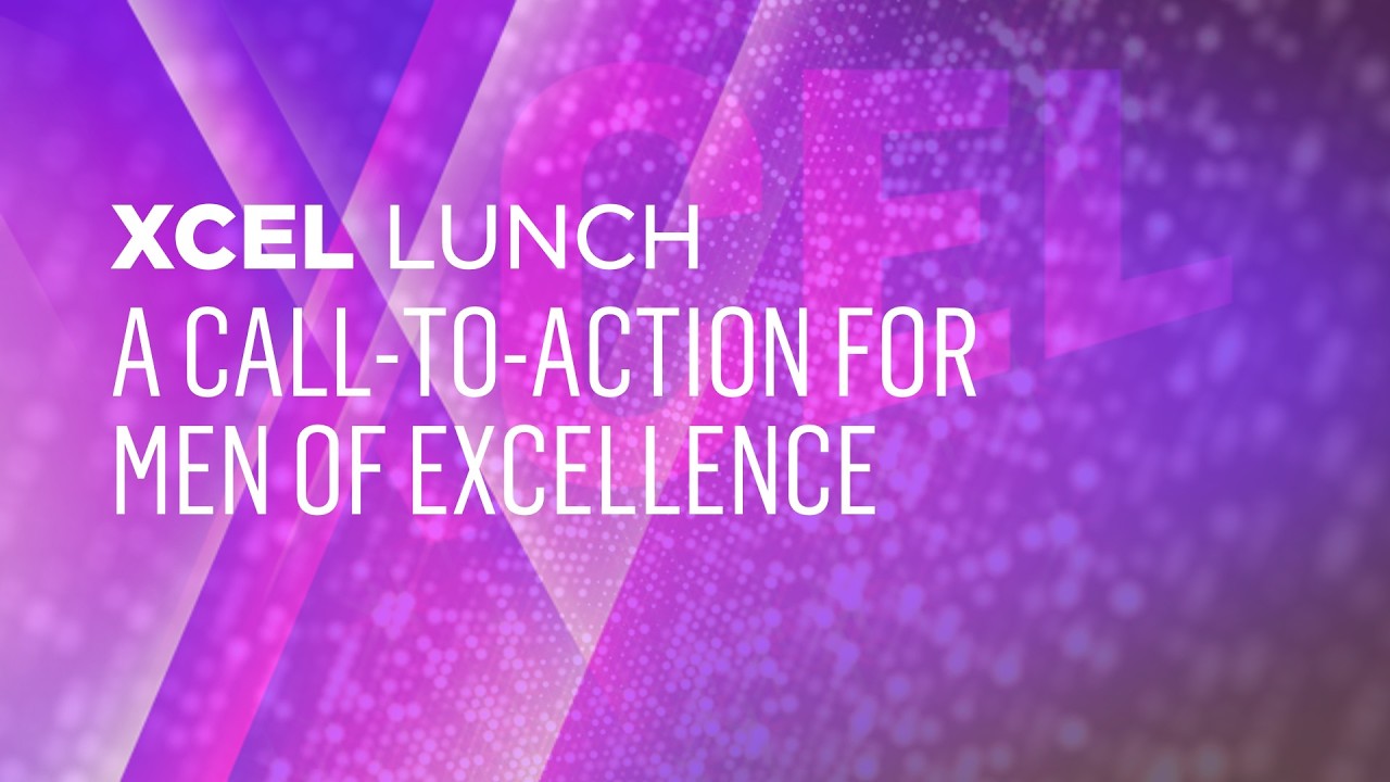 XCELL Town Hall Luncheon: A Call-to-Action for Men of Excellence