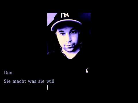 Don36 - Sie macht was sie will (HQ)