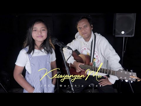Kesayangan-Mu - Cover by Joyful Worship Project