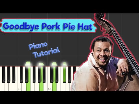 Charles Mingus - Goodbye Pork Pie Hat - Jazz Piano Tutorial ( EASY )