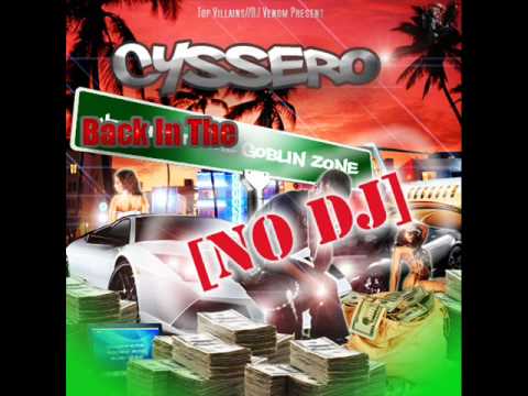Cyssero ft Gillie Da Kid & Meek Mill Wussup
