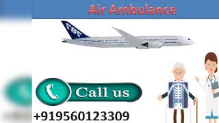 Get Most Demanding Air Ambulance Service in Delhi and Bangalore by Medivic