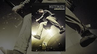 MuteMath Armistice Live