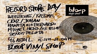 Bloop Vinyl Shop - Montra #16 Record Store Day