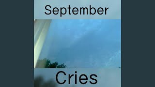 September Cries