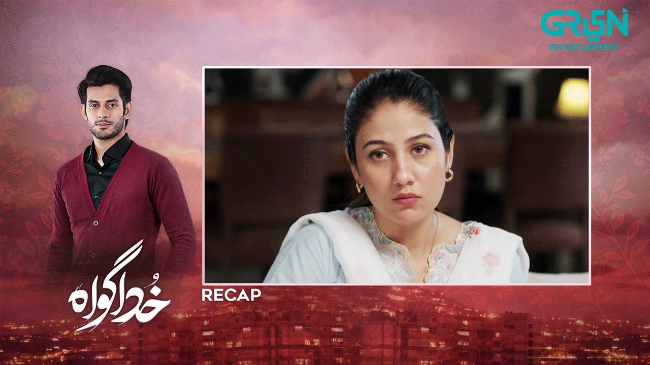 Recap - Khuda Gawah Episode 68 | 21st July 2026 | Subhan Awan - Rahat Ghani | Green TV Entertainment
