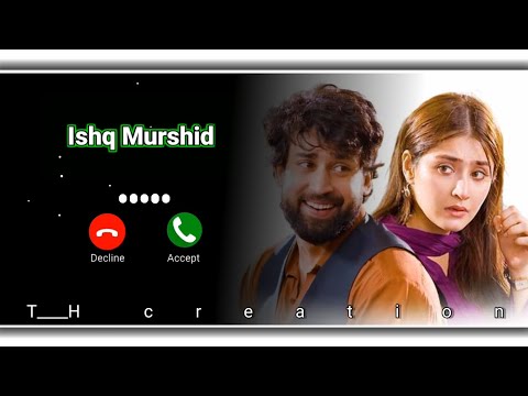 Ishq Murshid Drama || Ost Ringtone || Bilal Abbas || Durefishan Ringtone #ringtone #tahircreation