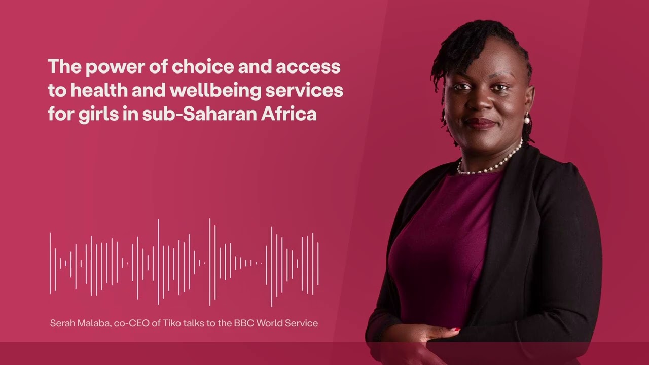 Tiko co-CEO, Serah Malaba speaks to @BBCWorldService about the power of choice and access.