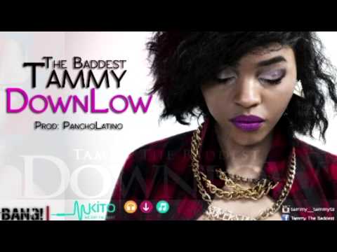 Tammy "The Baddest" - DownLow (Audio)