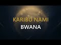 Karibu Nami Bwana A Deep Intimate Swahili Song Of Prayer And Worship