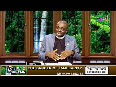 THE DAILY FOUNTAIN DEVOTIONAL OF OCTOBER 23, 2021 - THE REV'D CANON VALENTINE VERSHIMA SOO