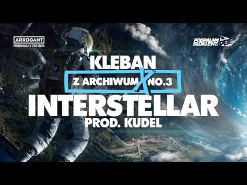 Kleban - Z Archiwum X #3 - Interstellar (prod. Kudel)