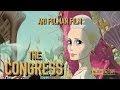 THE CONGRESS by Ari Folman - Official Trailer HD ...