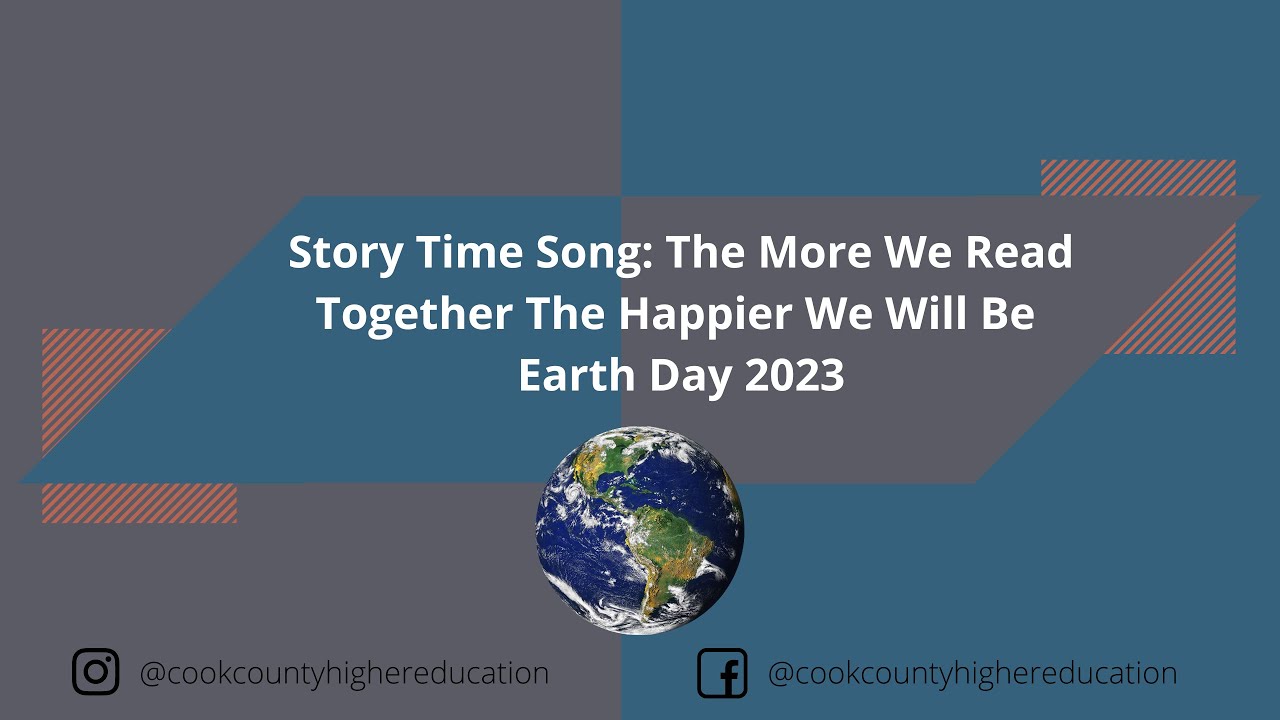 Story Time Song: The More We Read Together The Happier We Will Be - Earth Day 2023