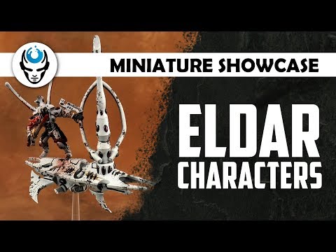 ELDAR CHARACTERS - LVL 4 MINIATURE SHOWCASE 4K