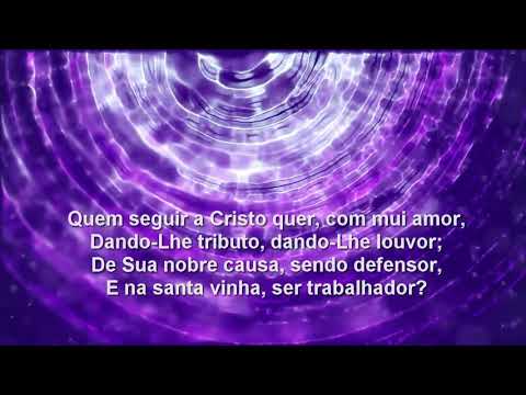 Harpa Cristã Hino 67 Quem Quer Ir Com Cristo  Voz + Legenda