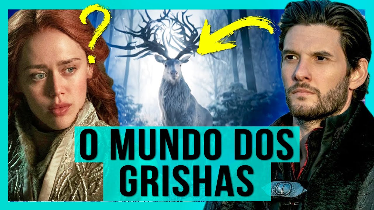 ENTENDA OS 10 TIPOS DE GRISHA DE SOMBRA E OSSOS E COMO FUNCIONA O MUNDO DE RAVKA | LEIGH BARDUGO