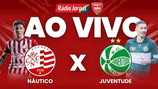 NÁUTICO X JUVENTUDE AO VIVO pela SÉRIE B do CAMPEONATO BRASILEIRO com RÁDIO JORNAL - 05.07.2026 | BT 