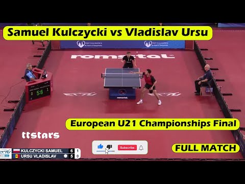 FULL MATCH | Samuel Kulczycki vs Vladislav Ursu | FINAL  2022 European U21 Championships