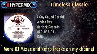 A Guy Called Gerald - Voodoo Ray (Original, Timeless classic, 1988)