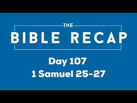 Day 107 (1 Samuel 25-27)