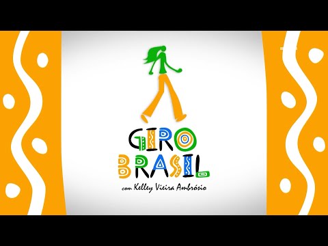 Giro Brasil | VALE DOS ENCANTOS III | Episódio 46