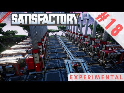 Satisfactory Experimental - Automate Black Powder Production and Base Organisation - Episode 18