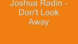 Joshua Radin - Don&#39;t Look Away