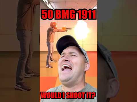 50 BMG 1911 - Would I Shoot It ???